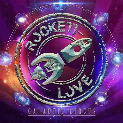 Rockett Love : Galactic Circus